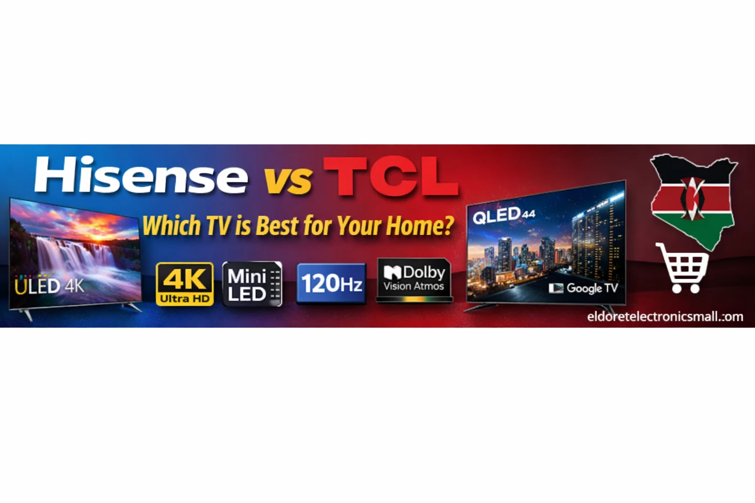 Hisense vs TCL